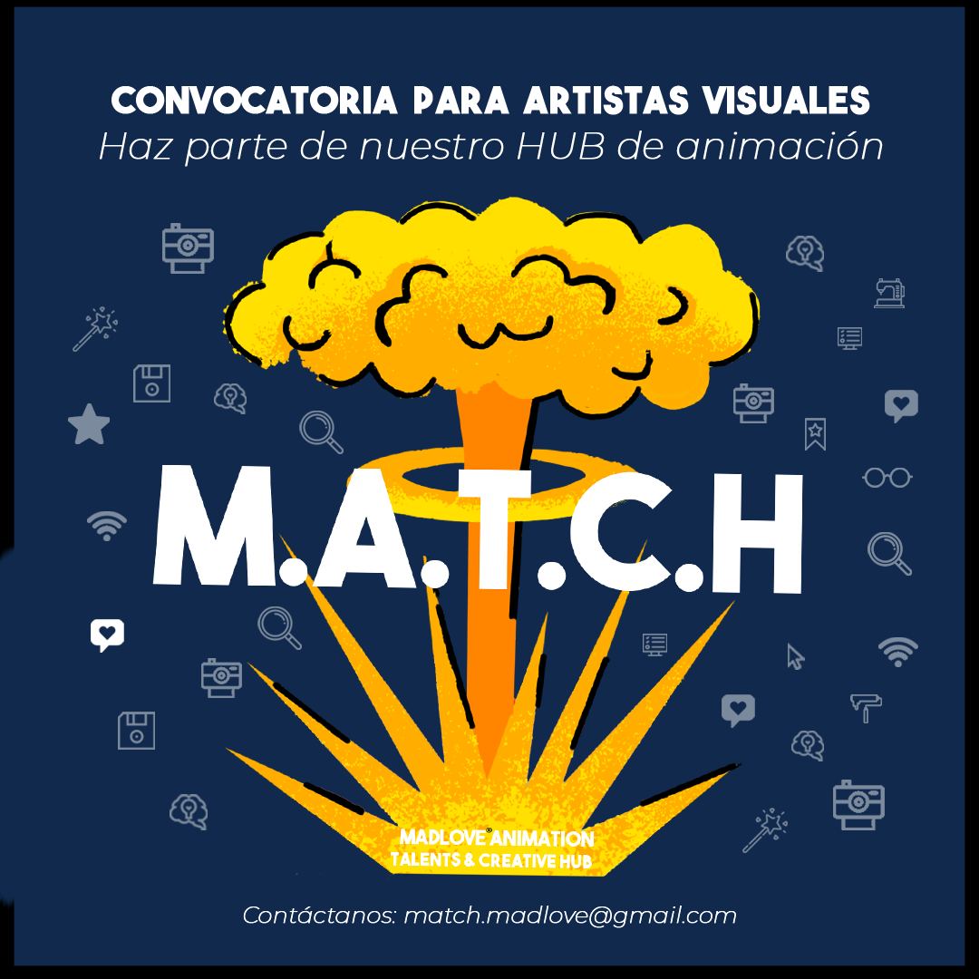 MATCH MadLove Animation & Talents Creative Hub