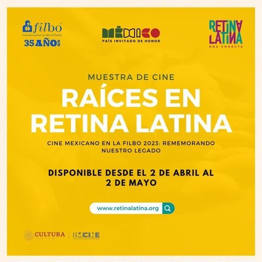 Raíces, cine mexicano en Retina Latina