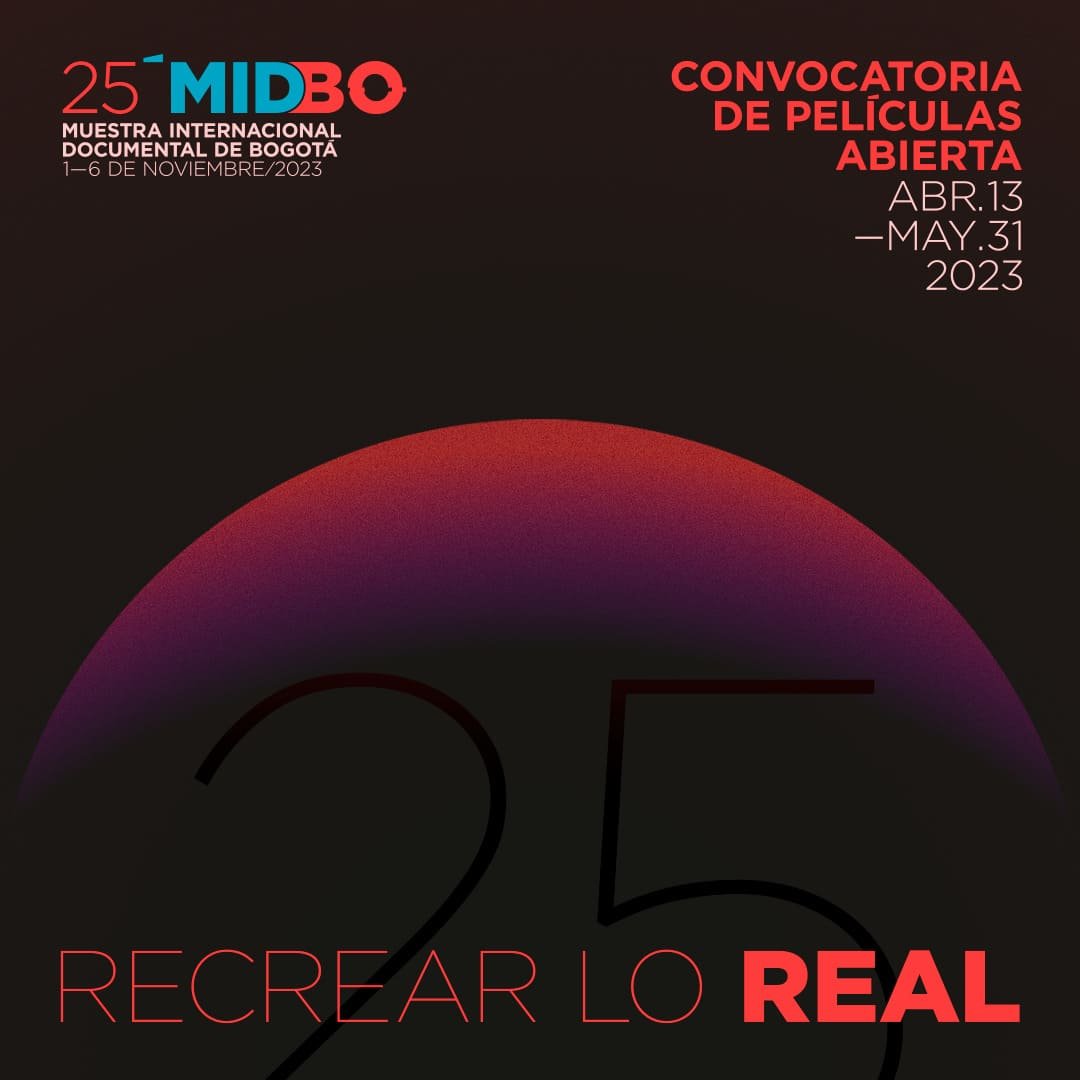 Convocatoria: MIDBO Muestra Internacional Documental de Bogotá