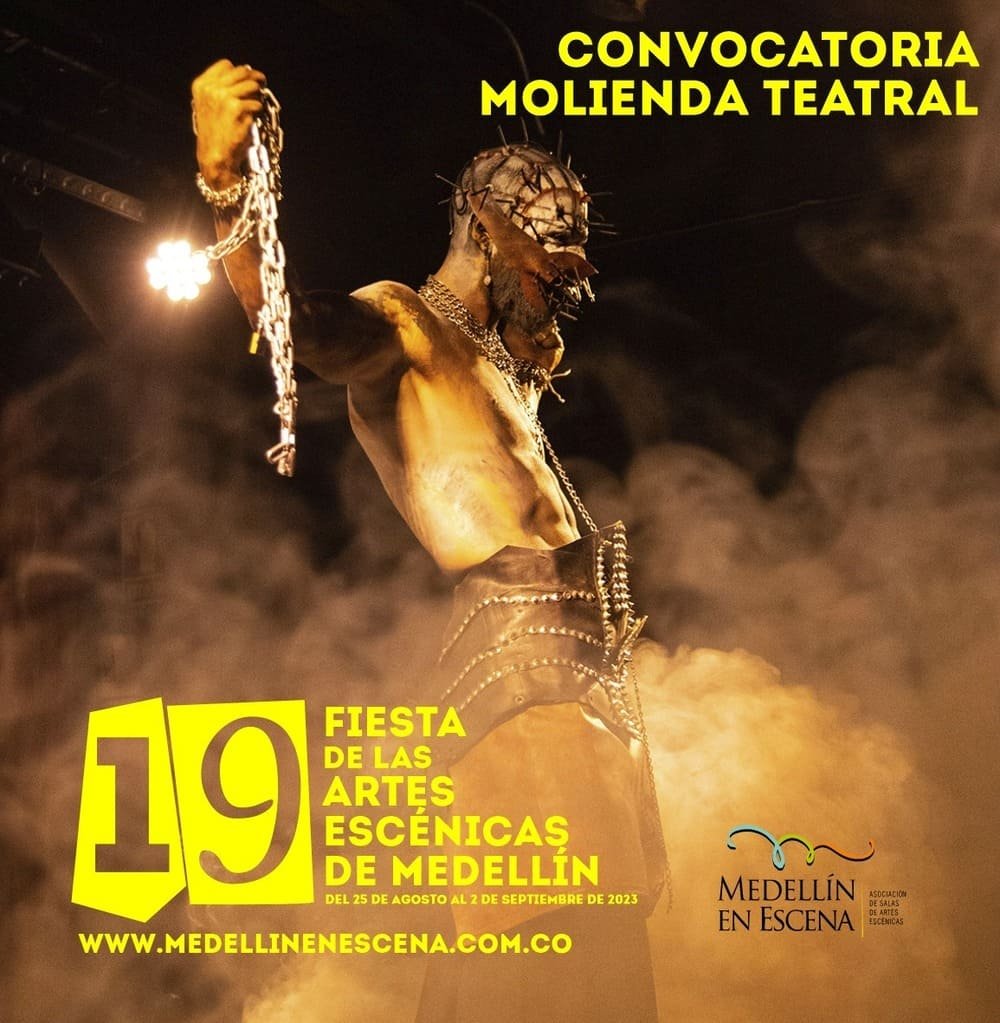 Vive la Fiesta de las Artes Escénicas de Medellín