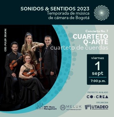 Sonidos & Sentidos presenta a Cuarteto Q-Arte