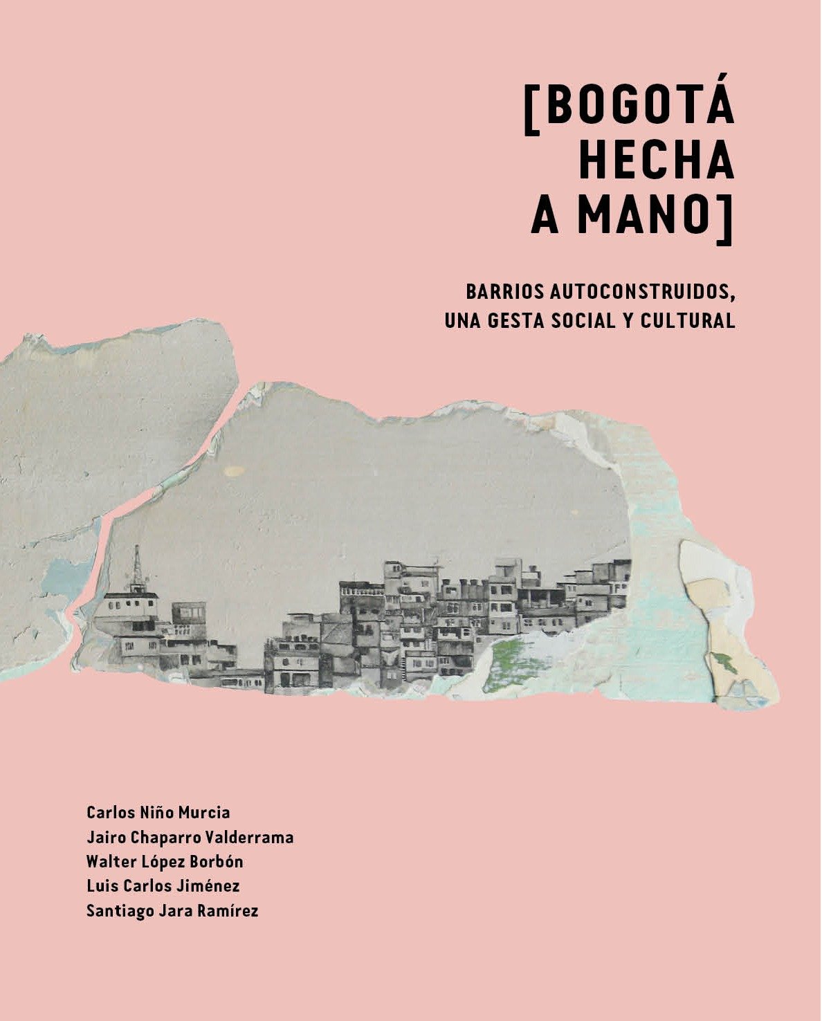Lanzamiento del libro: Bogotá hecha a mano