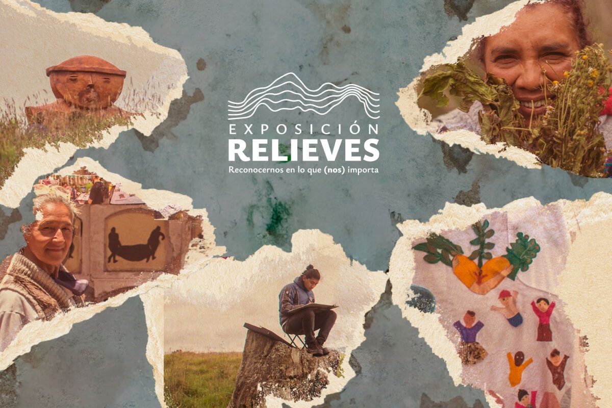 Explora la Exposición «Relieves: Reconocernos en lo que (Nos) Importa» 