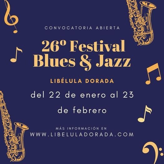 Se abre convocatoria del «Festival de Blues y Jazz Libélula Dorada»