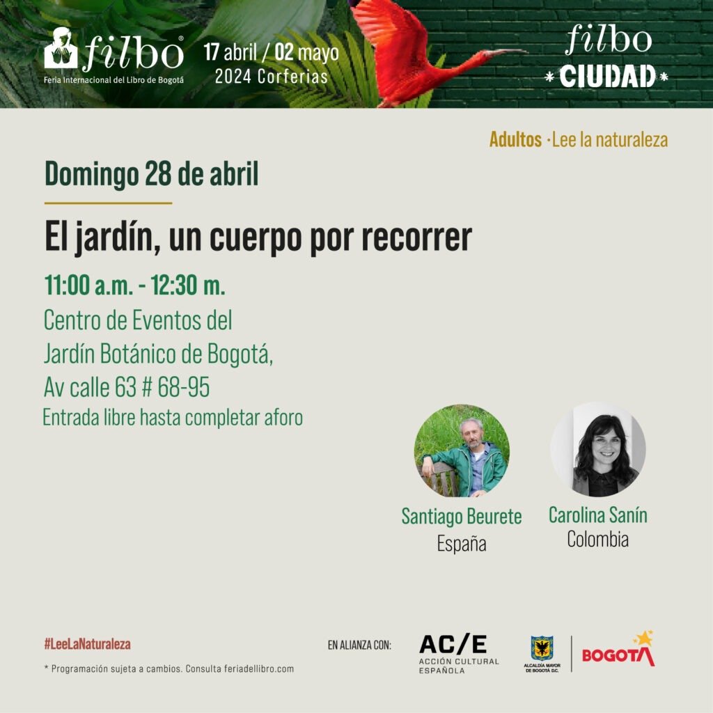 Feria Hecho en Bogotá y Carolina Sanín visitan el Jardín Botánico