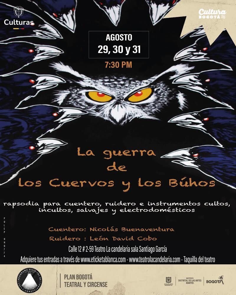 La guerra de los cuervos y los búhos en el Teatro La Candelaria