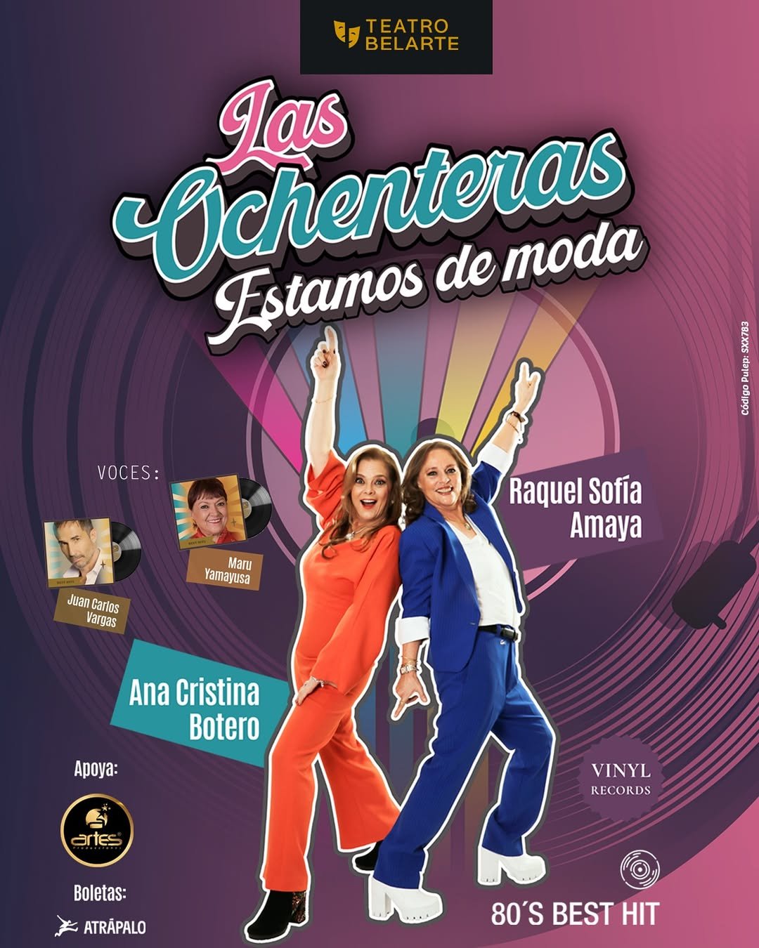 Ana Cristina Botero y Raquel Sofía Amaya protagonizan “Las Ochenteras”