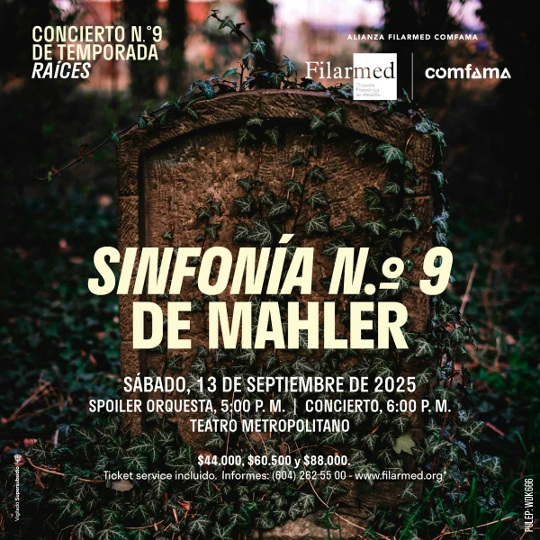 La Novena Sinfonía de Mahler: amor y despedida en la Temporada “Raíces”