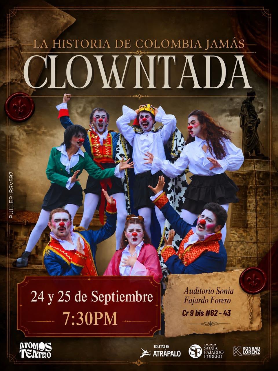 Agéndese para conocer “La Historia de Colombia Jamás Clowntada 2026” de Átomos Teatro de Bogotá