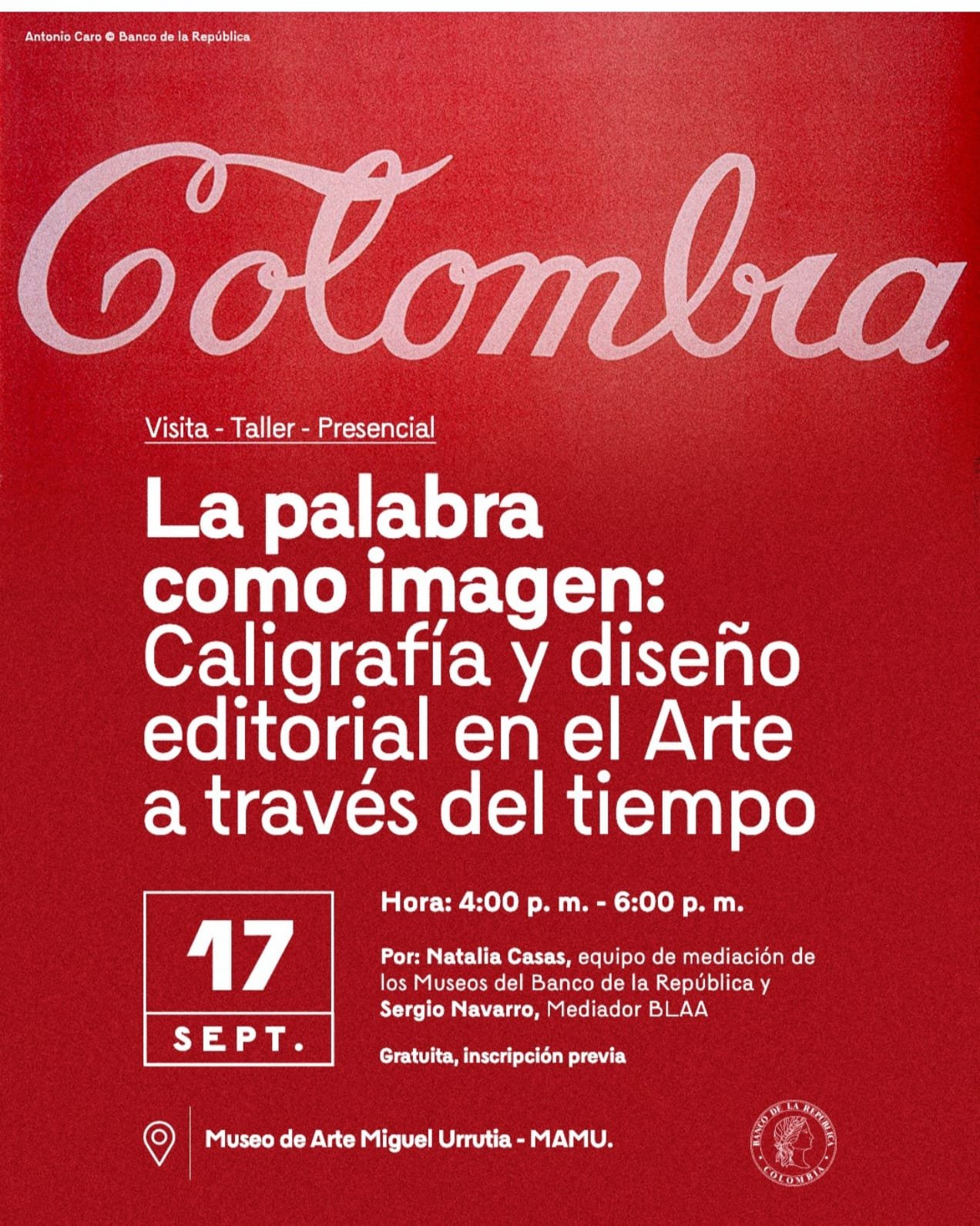 Taller: La palabra como imagen en el Museo de Arte Miguel Urrutia de Bogotá